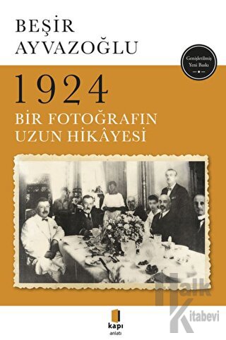 1924 Bir Fotoğrafın Uzun Hikayesi - Halkkitabevi