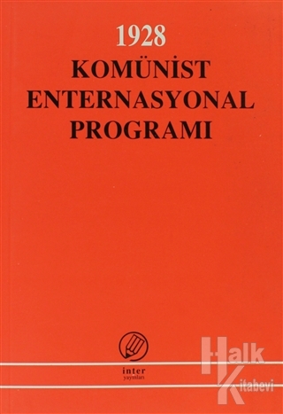 1928 Komünist Enternasyonal Programı - Halkkitabevi
