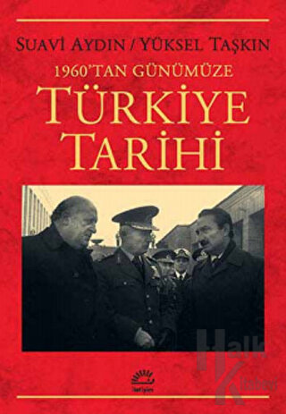 1960'tan Günümüze Türkiye Tarihi - Halkkitabevi