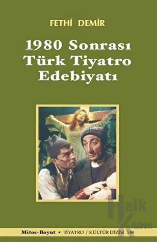 1980 Sonrası Türk Tiyatro Edebiyatı - Halkkitabevi