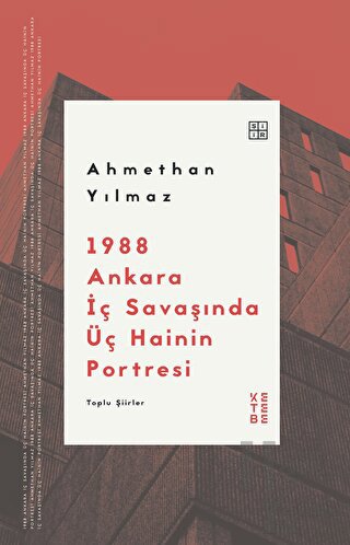 1988 Ankara İç Savaşında Üç Hainin Portresi - Halkkitabevi