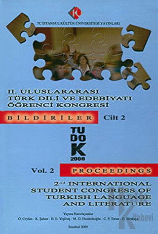2. Uluslararası Türk Dili ve Edebiyatı Öğrenci Kongresi : Bildiriler Cilt: 1 (TUDOK 4 - 6 Austos 2008)
