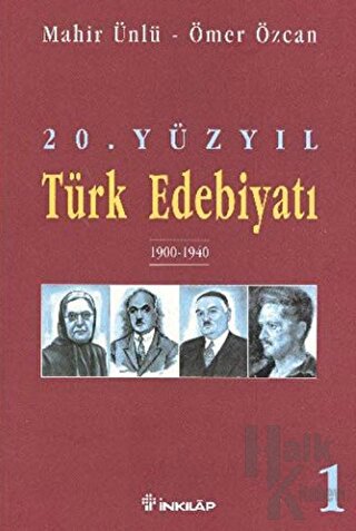 20. Yüzyıl Türk Edebiyatı 1 1900-1940 - Halkkitabevi