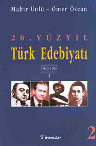 20. Yüzyıl Türk Edebiyatı 2 1940-1960 / 1 - Halkkitabevi