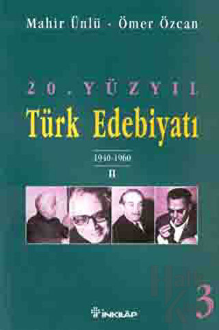 20. Yüzyıl Türk Edebiyatı 3 1940-1960 / 2 - Halkkitabevi