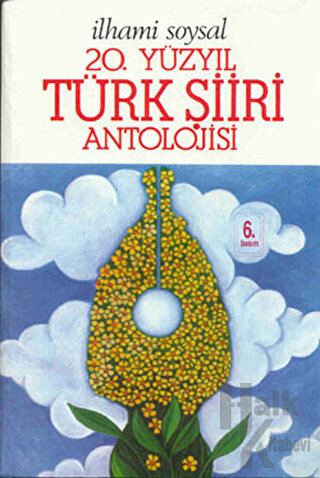 20. Yüzyıl Türk Şiiri Antolojisi - Halkkitabevi
