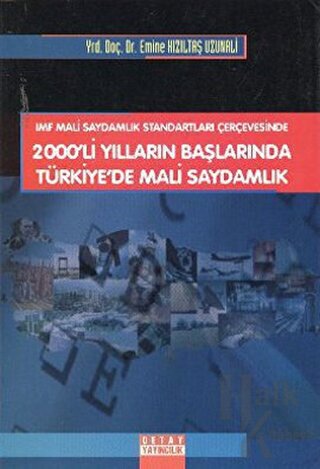 2000’li Yılların Başlarında Türkiye’de Mali Saydamlık - Halkkitabevi