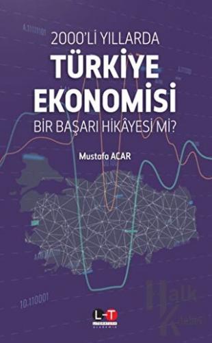 2000'li Yıllarda Türkiye Ekonomisi - Halkkitabevi