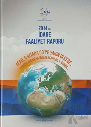 2014 Yılı idare Faaliyet Raporu (Ciltli)