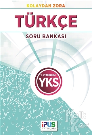 2018 YKS 1. Oturum Türkçe Soru Bankası