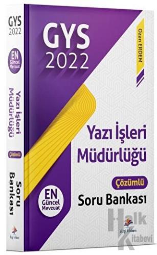 2022 GYS Yazı İşleri Müdürlüğü Çözümlü Soru Bankası - Halkkitabevi
