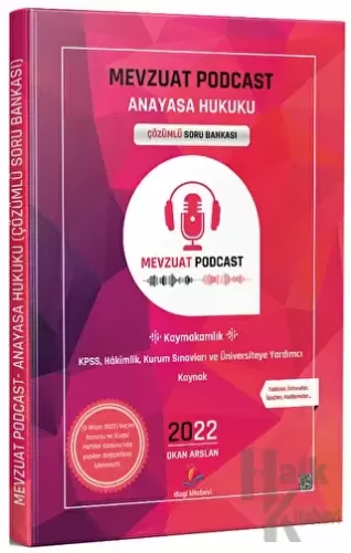 2022 Mevzuat Podcast Anayasa Hukuku Çözümlü Soru Bankası - Halkkitabev