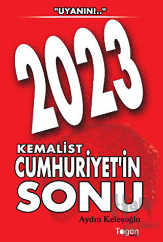 2023 Kemalist Cumhuriyet’in Sonu - Halkkitabevi