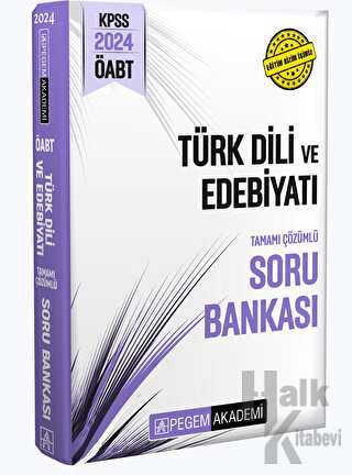 2024 KPSS ÖABT Türk Dili ve Edebiyat Tamamı Çözümlü Soru Bankası