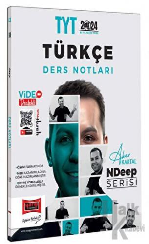 2024 NDeep Serisi TYT Türkçe Video Ders Notları