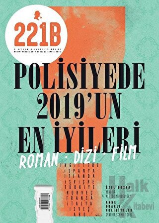 221B İki Aylık Polisiye Dergi Sayı: 23 Kasım - Aralık 2019 - Halkkitab