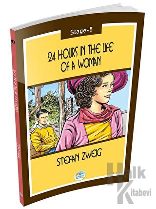 24 Hours in the Life of a Woman - Stage 5 - Halkkitabevi