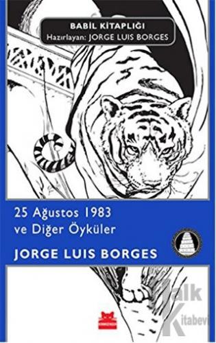25 Ağustos 1983 ve Diğer Öyküler