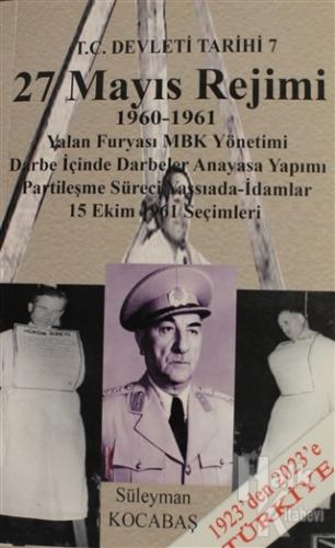 27 Mayıs Rejimi 1960 - 1961 - Halkkitabevi