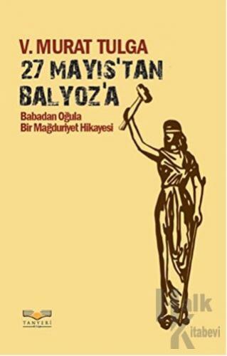 27 Mayıs'tan Balyoz'a - Halkkitabevi