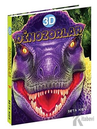 3D Dinozorlar (Ciltli) - Halkkitabevi