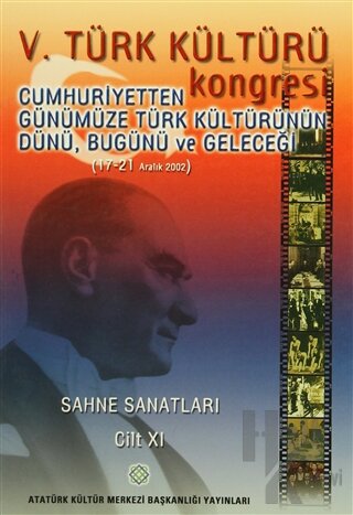 5. Türk Kültürü Kongresi Cilt: 11 (Ciltli)