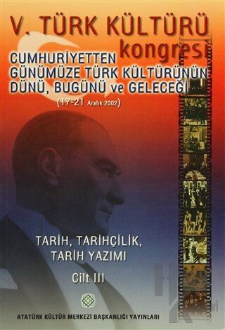 5. Türk Kültürü Kongresi Cilt: 3 (Ciltli)