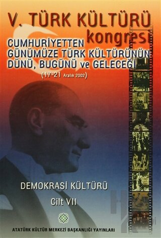 5. Türk Kültürü Kongresi Cilt: 7 (Ciltli)