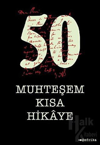 50 Muhteşem Kısa Hikaye - Halkkitabevi