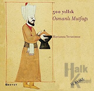 500 Yıllık Osmanlı Mutfağı - Halkkitabevi