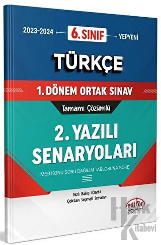 6. Sınıf Türkçe 1. Dönem Ortak Sınavı 2. Yazılı Senaryoları Tamamı Çözümlü