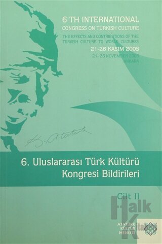 6. Uluslararası Türk Kültürü Kongresi Bildirileri Cilt: 2 - Halkkitabe