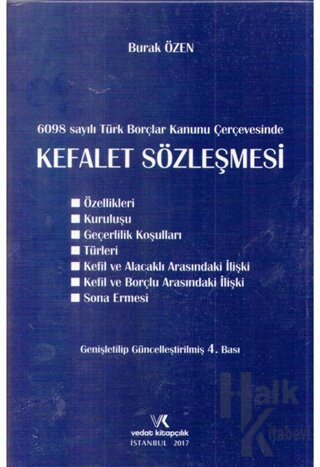 6098 sayılı Türk Borçlar Kanunu Çerçevesinde Kefalet Sözleşmesi (Ciltli)