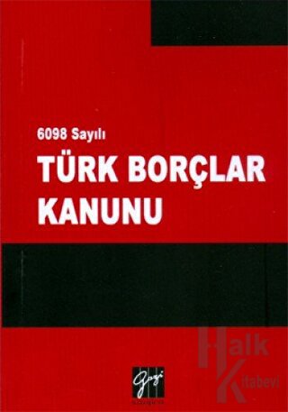 6098 Sayılı Türk Borçlar Kanunu - Halkkitabevi