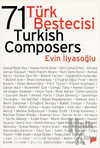 71 Türk Bestecisi / 71 Turkish Composers - Halkkitabevi