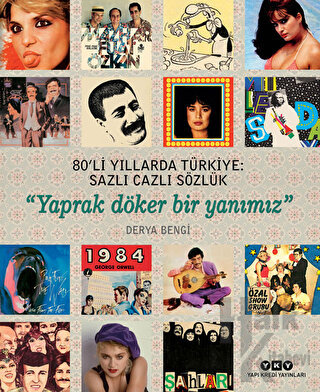 80’li Yıllarda Türkiye: Sazlı Cazlı Sözlük - Halkkitabevi