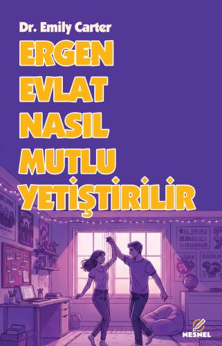 Ergen Evlat Nasıl Mutlu Yetiştirilir - Halkkitabevi