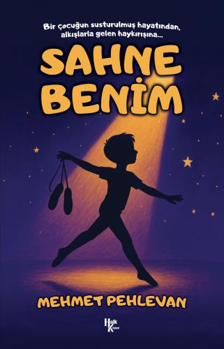 Sahne Benim - Halkkitabevi