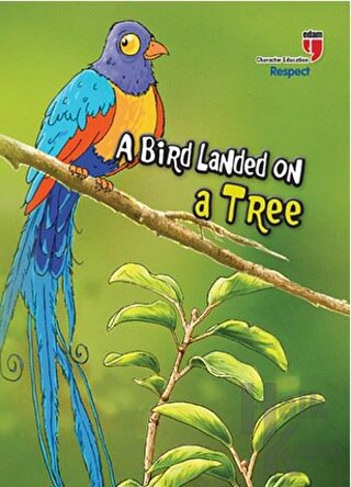 A Bird Landed On A Tree - Respect; Stories With The Phoenix - Halkkita