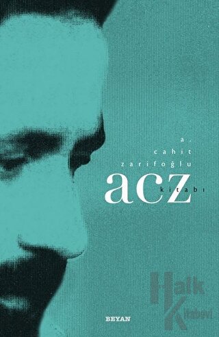 A. Cahit Zarifoğlu / Acz Kitabı - Halkkitabevi