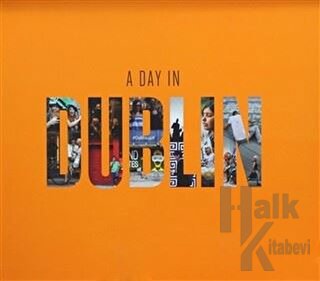 A Day In Dublin - Halkkitabevi