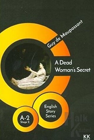 A Dead Woman's Secret - English Story Series - Halkkitabevi