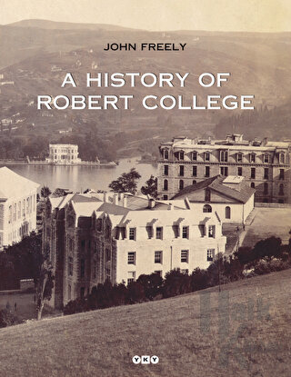 A History Of Robert College