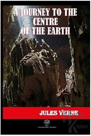 A Journey to the Centre of the Earth - Halkkitabevi