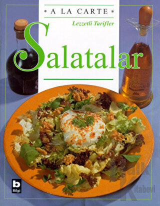 A La Carte Lezzetli Tarifler Salatalar - Halkkitabevi