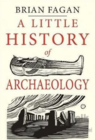 A Little History of Archaeology