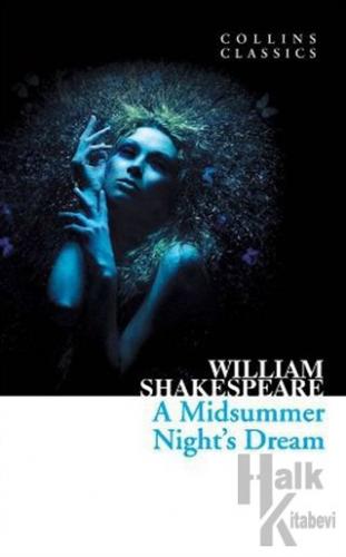 A Midsummer Night’s Dream (Collins Classics)