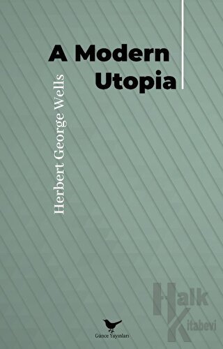 A Modern Utopia - Halkkitabevi