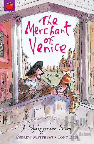A Shakespeare Story: The Merchant of Venice - Halkkitabevi