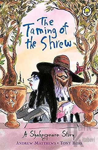 A Shakespeare Story: The Taming of the Shrew - Halkkitabevi